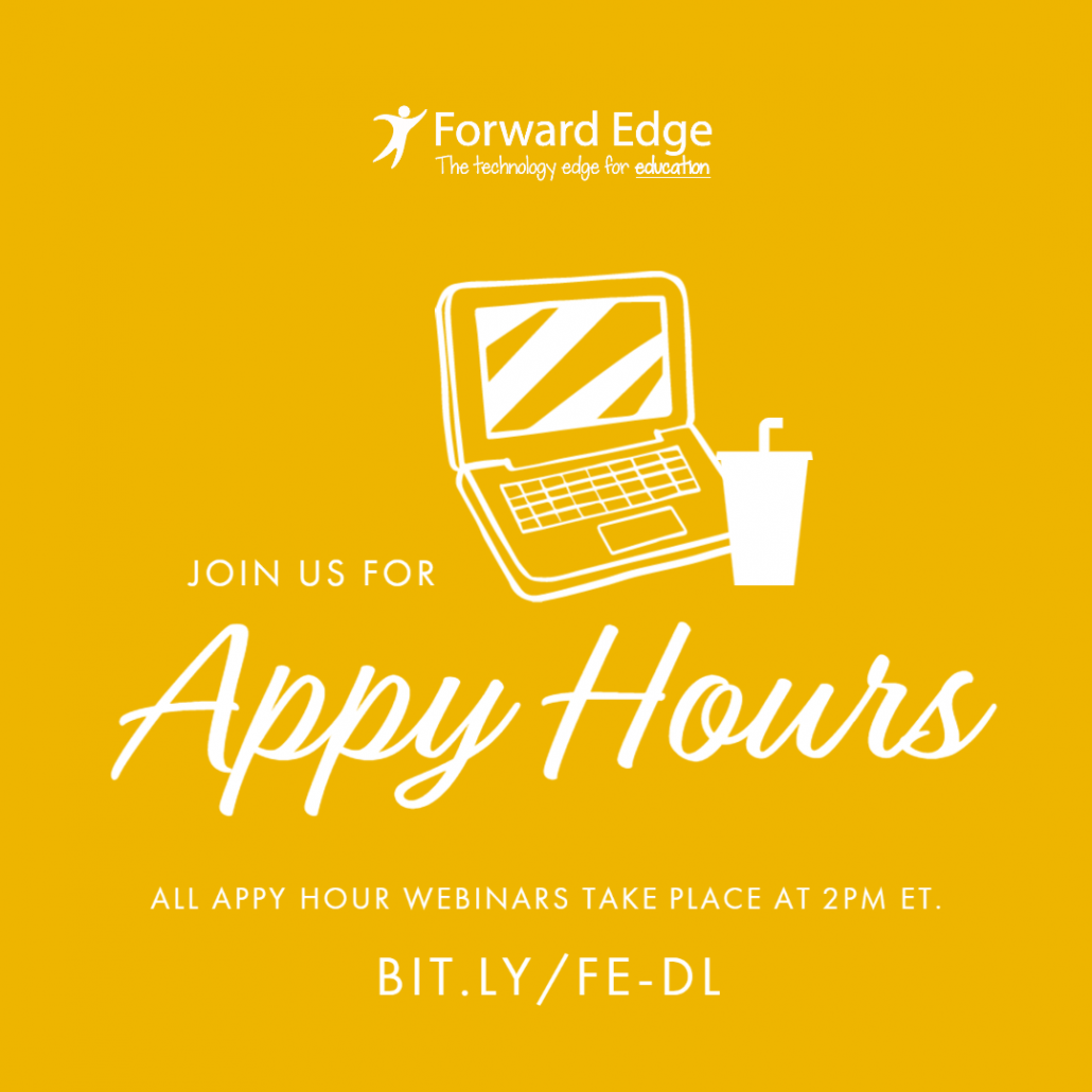 Image of Forward Edge Appy Hours Webinar Advertisment Image of Forward Edge Appy Hours Webinar Advertisment