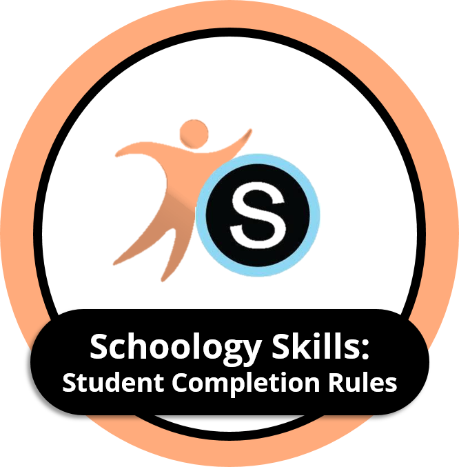 schoology skills_student completion rules