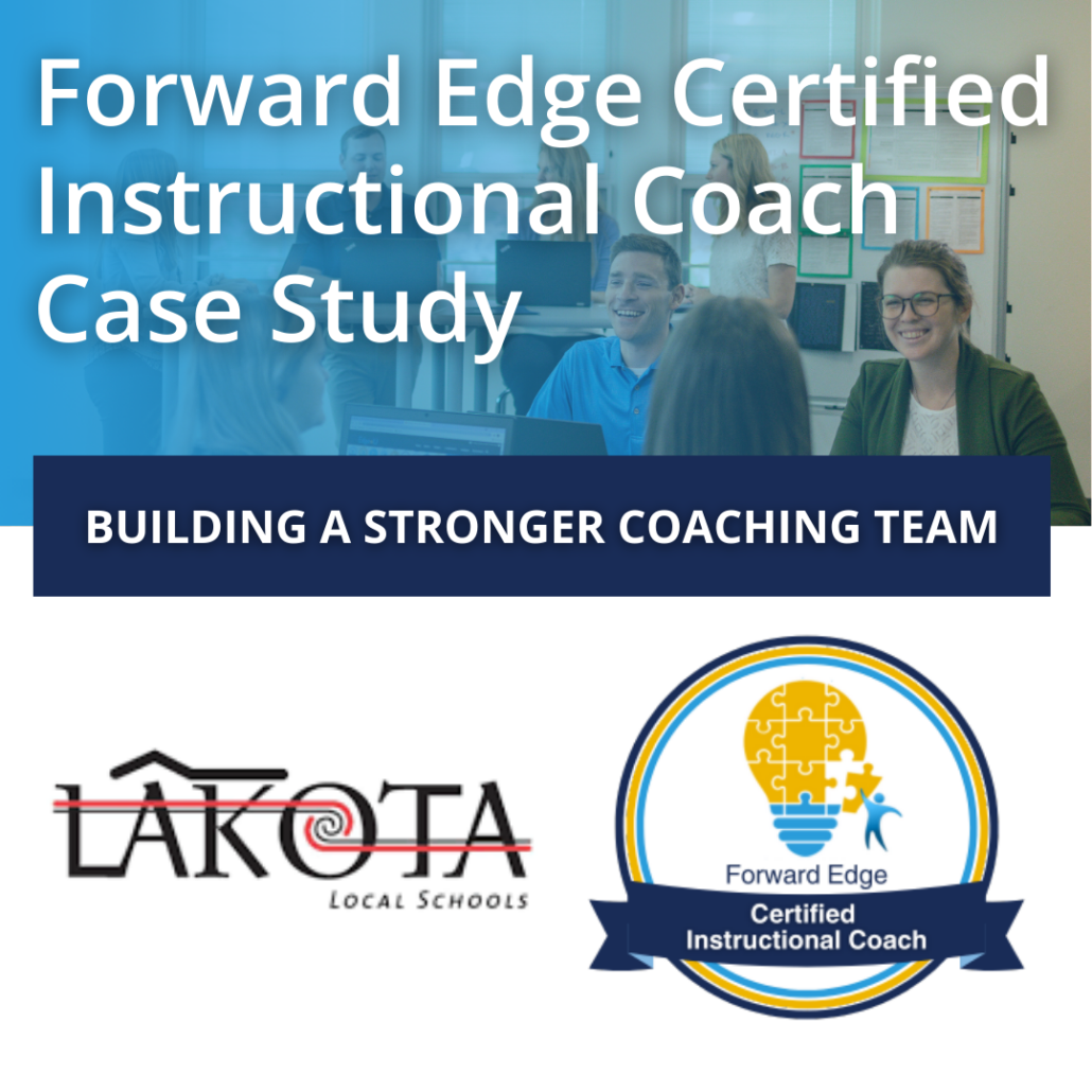 Building a Stronger Coaching Team A Case Study of Lakota Local Schools